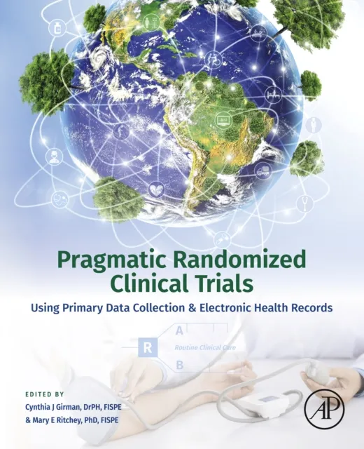 Pragmatic Randomized Clinical Trials