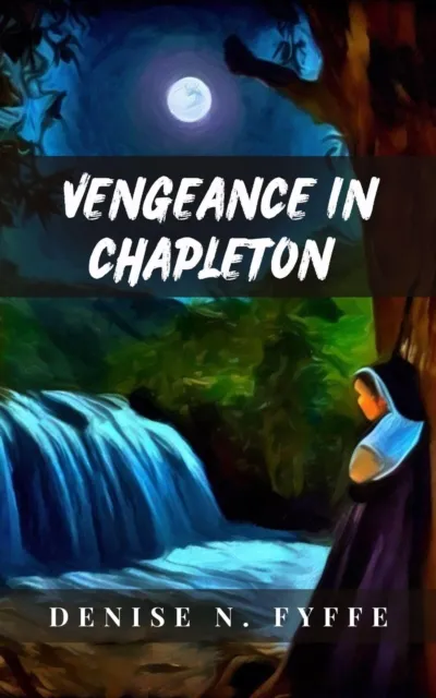 Vengeance at Chapleton