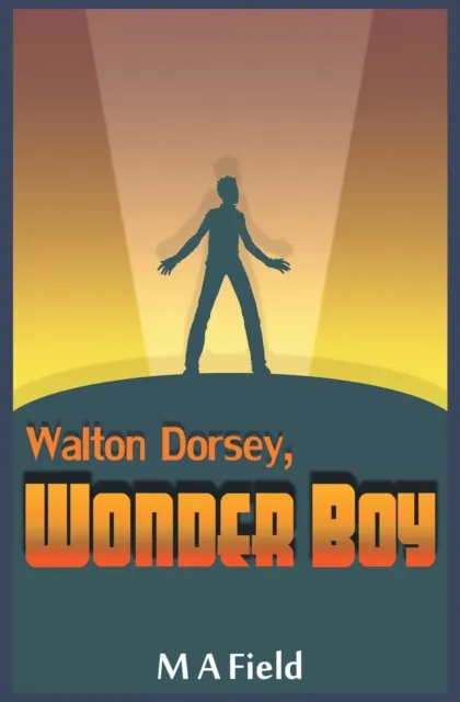 Walton Dorsey, Wonder Boy