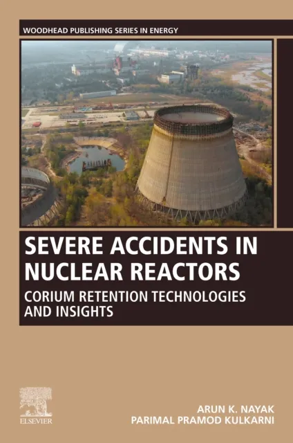 Severe Accidents in Nuclear Reactors