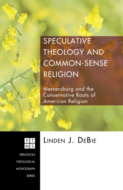 Speculative Theology and Common-Sense Religion