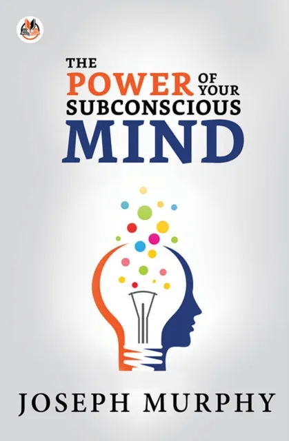 Power of Your Subconscious Mind