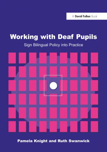 Working with Deaf Children