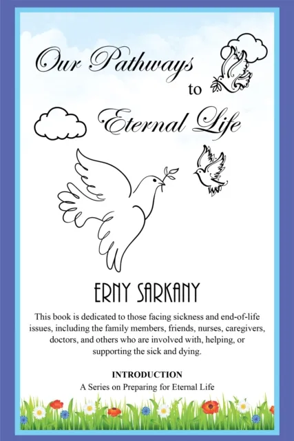 Our Pathways to Eternal Life