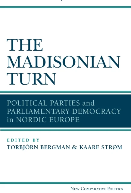 Madisonian Turn
