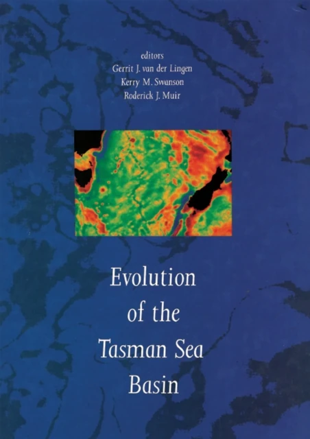 Evolution of the Tasman Sea Basin