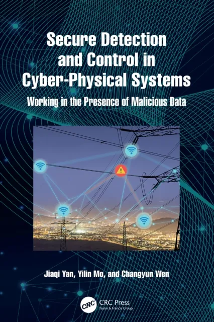 Secure Detection and Control in Cyber-Physical Systems