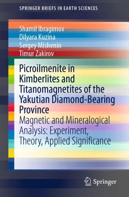 Picroilmenite in Kimberlites and Titanomagnetites of the Yakutian Diamond-Bearing Province