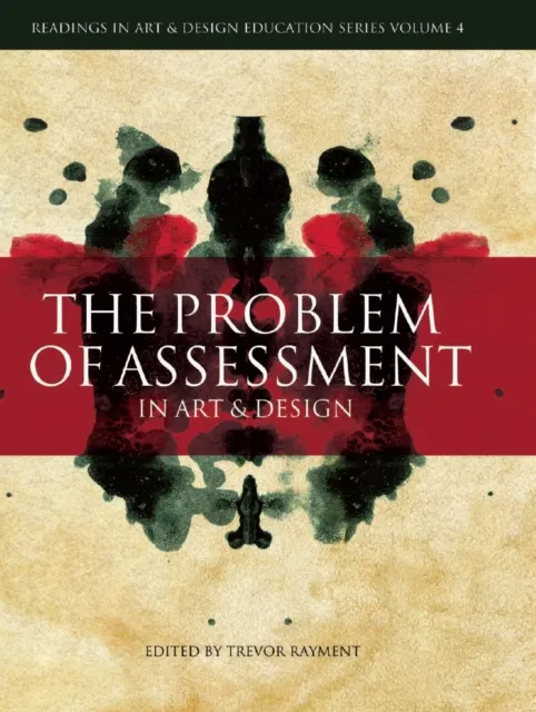 Problem of Assessment in Art and Design