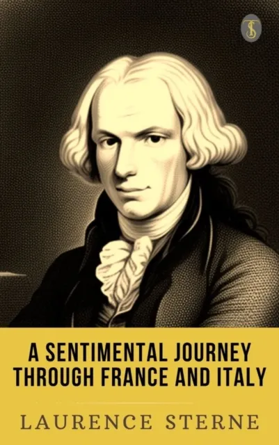 Sentimental Journey Through France and Italy