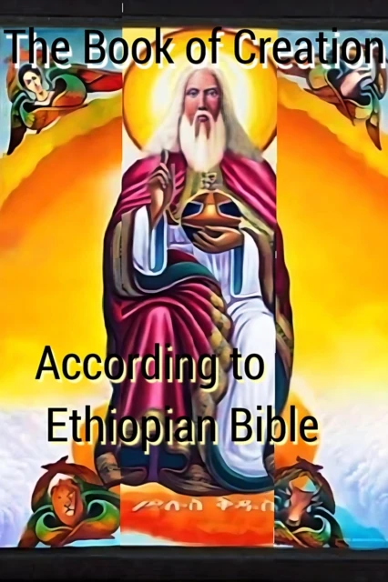Book of Creation according to Ethiopian Bible