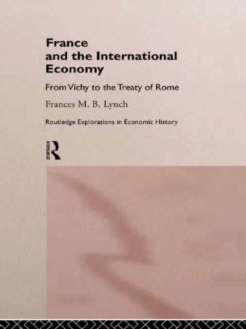 France and the International Economy