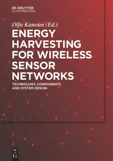 Energy Harvesting for Wireless Sensor Networks