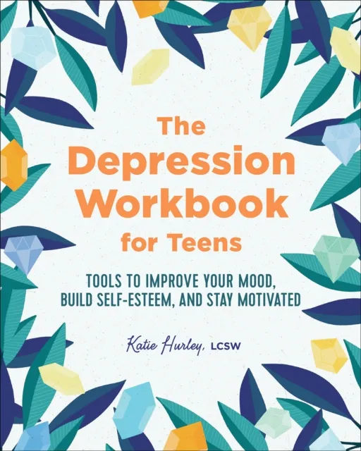 Depression Workbook for Teens