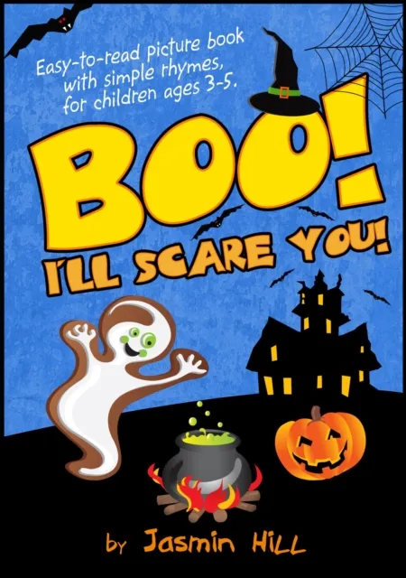Boo! I'll Scare You! - Easy-To-Read Picture Book With Simple Rhymes, For Children Ages 3-5