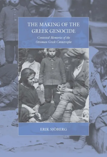 Making of the Greek Genocide