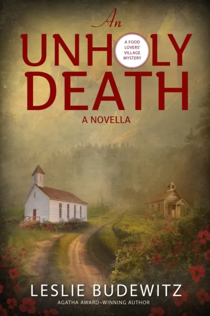 Unholy Death: a Novella