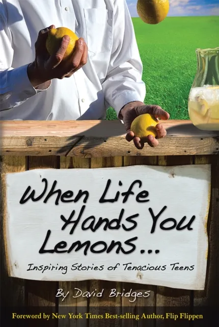 When Life Hands You Lemons ...