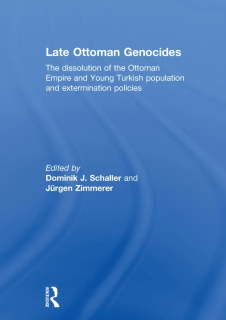 Late Ottoman Genocides