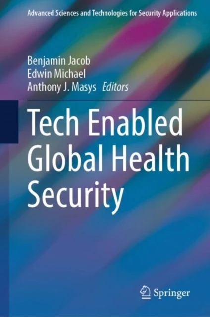 Tech Enabled Global Health Security