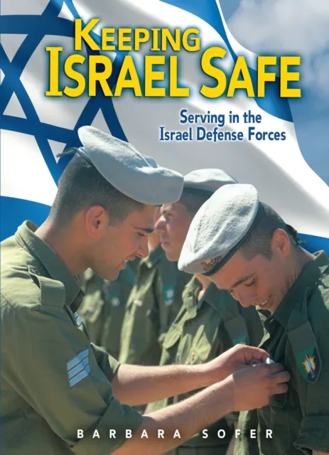 Keeping Israel Safe