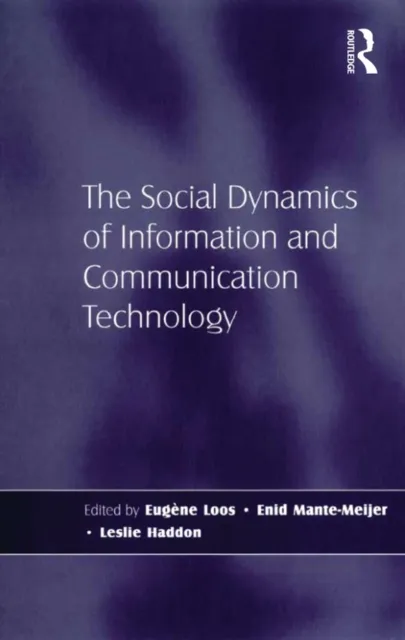 Social Dynamics of Information and Communication Technology