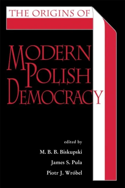 Origins of Modern Polish Democracy