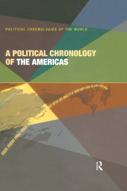 Political Chronology of the Americas
