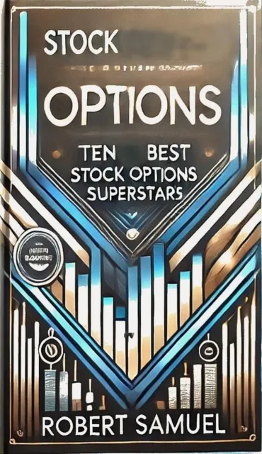 Stock Options: Ten Best Stock Options Superstar