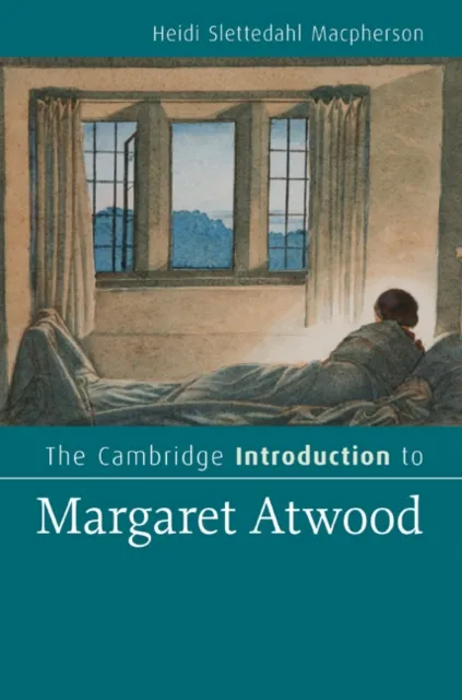 Cambridge Introduction to Margaret Atwood