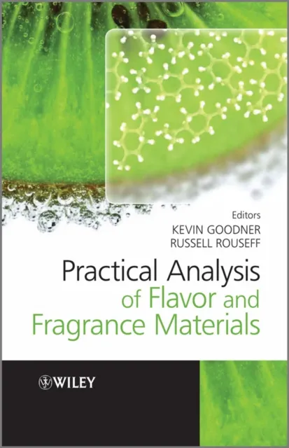 Practical Analysis of Flavor and Fragrance Materials