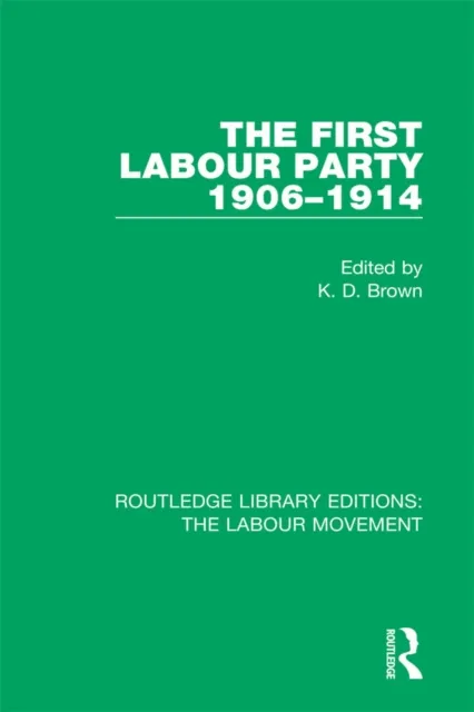 First Labour Party 1906-1914