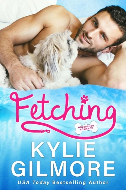 Fetching (Unleashed Romance, Book 1)