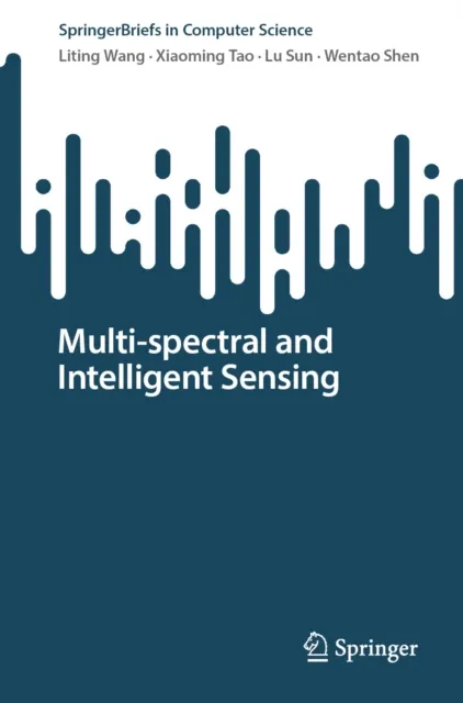 Multi-spectral and Intelligent Sensing