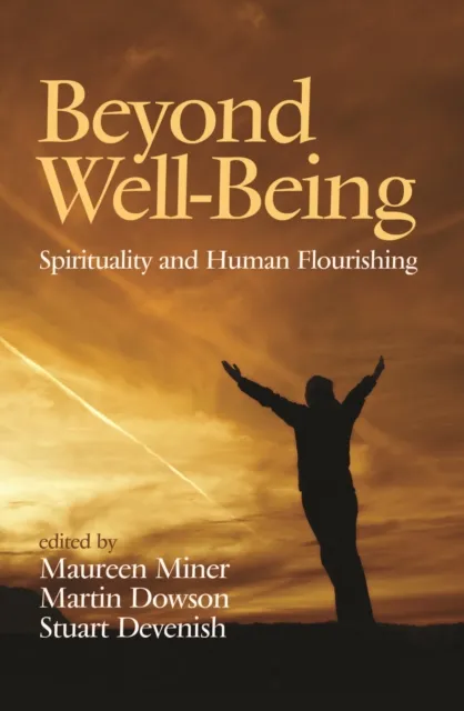 Beyond Well-Being