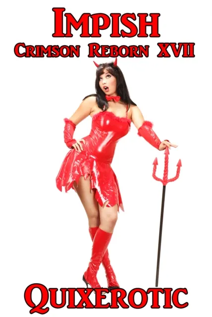 Impish: Crimson Reborn XVII