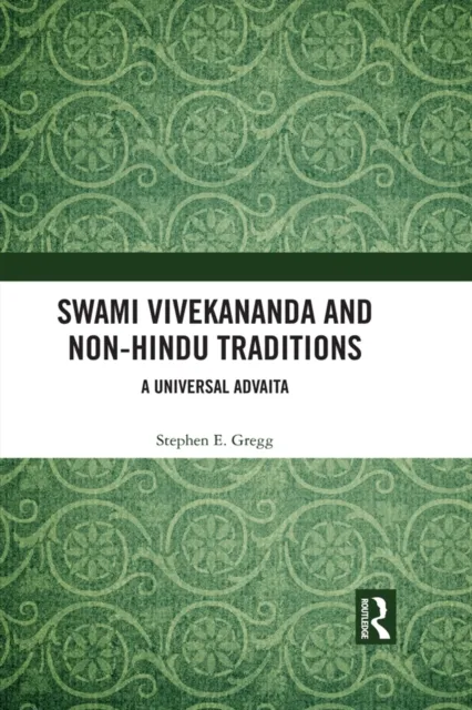 Swami Vivekananda and Non-Hindu Traditions