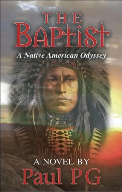 Baptist "A Native American Odyssey"