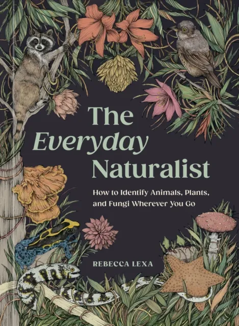 Everyday Naturalist