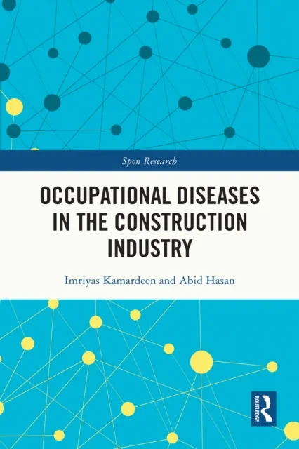 Occupational Diseases in the Construction Industry