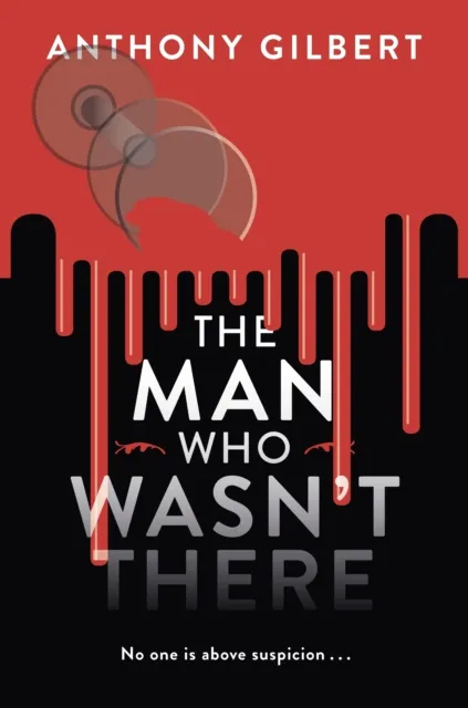 The Man Who Wasn't There