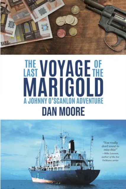 Last Voyage of the Marigold: A Johnny O'Scanlon Adventure