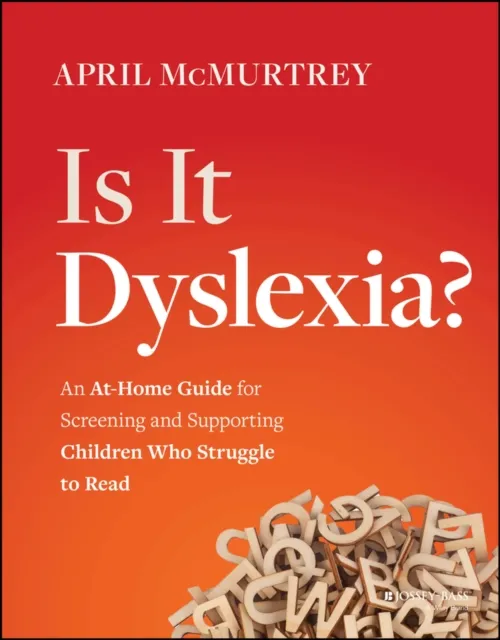 Is It Dyslexia?