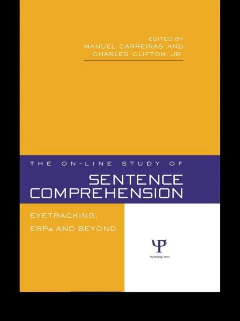 On-line Study of Sentence Comprehension