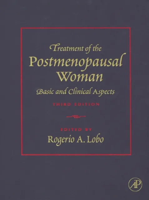 Treatment of the Postmenopausal Woman