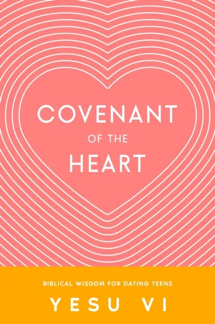 Covenant of the Heart