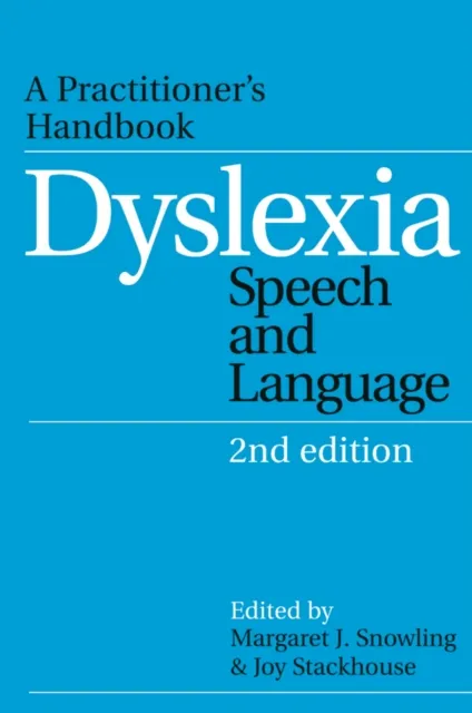Dyslexia, Speech and Language