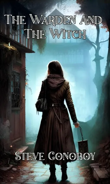 Warden and the Witch