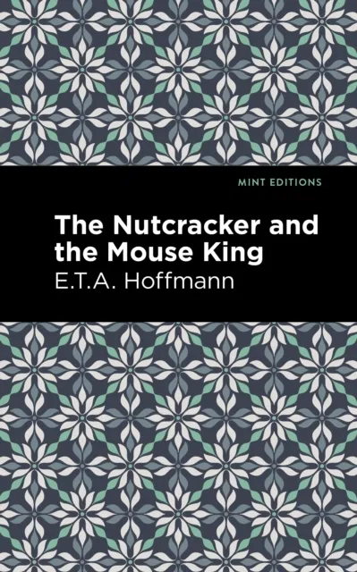 Nutcracker and the Mouse King