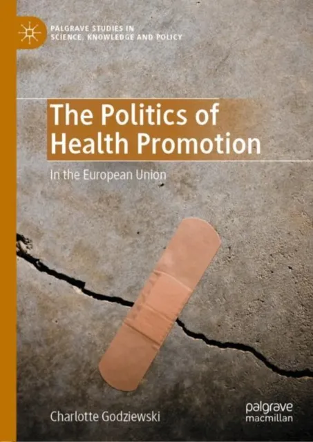 Politics of Health Promotion